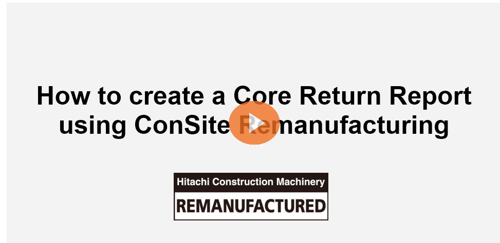How to create a Core Return Report using ConSite Remanufacturing